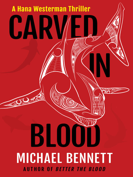 Title details for Carved in Blood by Michael Bennett - Wait list
